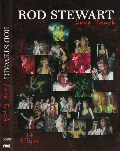 Rod Stewart : Love Touch (14 Clips)